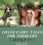 Loved Fairy Tales for Toddlers