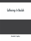 Gatherings In Beulah