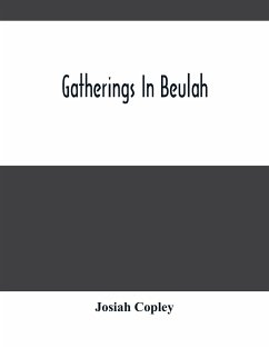 Gatherings In Beulah - Copley, Josiah