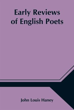 Early Reviews of English Poets - Louis Haney, John