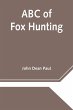 Abc Of Fox Hunting - Bild 1