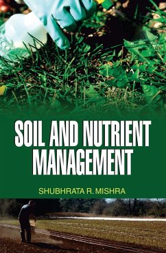 SOIL AND NUTRIENT MANAGEMENT - Mishra, S. R.