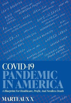 COVID-19 Pandemic In America - X, Marteaux