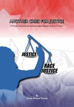 Another Cries for Justice - Stroman, Grady Michael