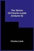 The Works Of Charles Lamb (Volume Ii)