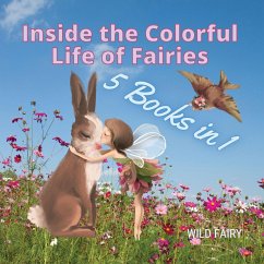 Inside the Colorful Life of Fairies - Fairy, Wild