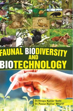 FAUNAL BIODIVERSITY AND BIOTECHNOLOGY - Sethi, Vinaya Kumar