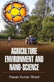 AGRICULTURE, ENVIRONMENT AND NANO-SCIENCE