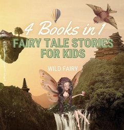 Fairy Tale Stories for Kids - Fairy, Wild
