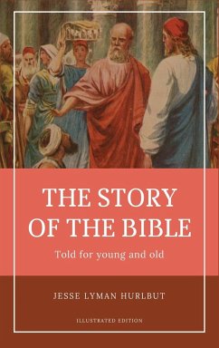 Hurlbut's story of the Bible - Hurlbut, Jesse Lyman