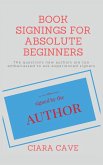 Book Signings For Absolute Beginners