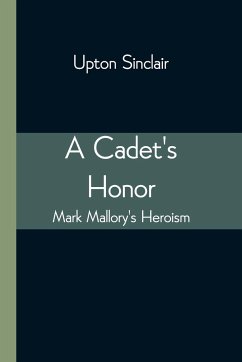 A Cadet's Honor - Sinclair, Upton