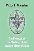 The Protocols Of The Meetings Of The Learned Elders Of Zions