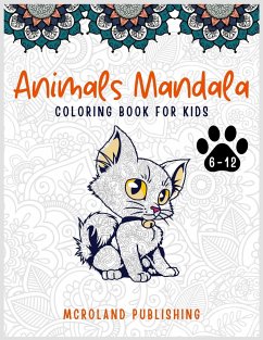 Animals mandala coloring book for kids 6-12 - Publishing, McRoland