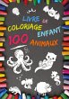 Livre de coloriage enfant 100 Animaux - Bild 1