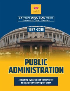 IAS MAINS PPUBLIC ADMINISTRATION PREVIOUS YEAR PAPERS - Editorial Board