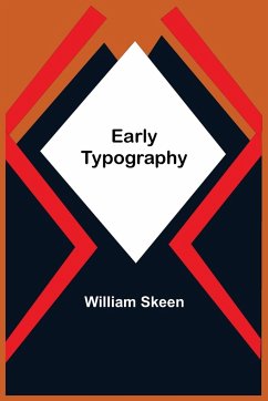 Early Typography - Skeen, William