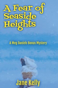 A Fear of Seaside Heights - Kelly, Jane