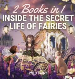 Inside the Secret Life of Fairies - Fairy, Wild