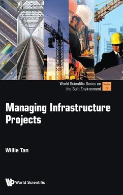 MANAGING INFRASTRUCTURE PROJECTS - Willie Tan