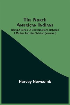 The North American Indians - Newcomb, Harvey