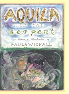 Aquila & The Serpent - Wichall, Paula