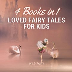 Loved Fairy Tales for Kids - Fairy, Wild