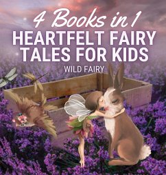 Heartfelt Fairy Tales for Kids - Fairy, Wild