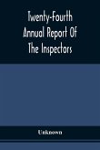 Twenty-Fourth Annual Report Of The Inspectors And Superintendent Of The Albany Penitentiary, With The Accompanying Documents Made December 11, 1872