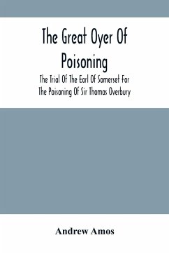 The Great Oyer Of Poisoning - Amos, Andrew