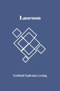 Laocoon - Ephraim Lessing, Gotthold