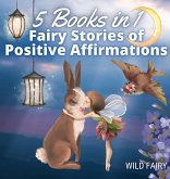 Fairy Stories of Positive Affirmations