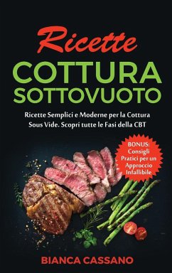 Ricette Cottura Sottovuoto - Cassano, Bianca