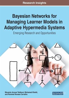 Bayesian Networks for Managing Learner Models in Adaptive Hypermedia Systems - Tadlaoui, Mouenis Anouar; Khaldi, Mohamed; Carvalho, Rommel Novaes