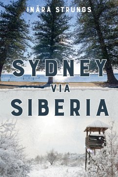Sydney via Siberia - Strungs, Inara