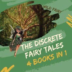 The Discrete Fairy Tales - Fairy, Wild