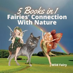 Fairies' Connection With Nature - Fairy, Wild