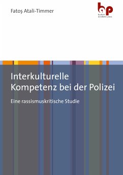 Interkulturelle Kompetenz bei der Polizei (eBook, PDF) - Atali-Timmer, Fatoş