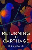 Returning to Carthage (eBook, ePUB)