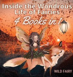 Inside the Wondrous Life of Fairies - Fairy, Wild