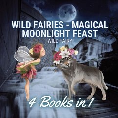 Wild Fairies - Magical Moonlight Feast - Fairy, Wild