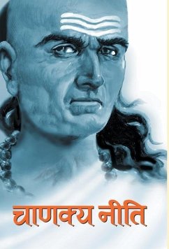 Chanakya Neeti - Chanakya, Acharya