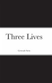 Three Lives