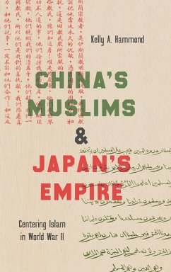 China's Muslims and Japan's Empire