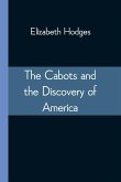 The Cabots and the Discovery of America