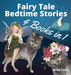 Fairy Tale Bedtime Stories - 4 Books in 1