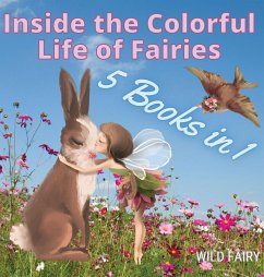 Inside the Colorful Life of Fairies - Fairy, Wild