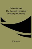 Collections Of The Georgia Historical Society (Volume Iii)