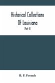 Historical Collections Of Louisiana