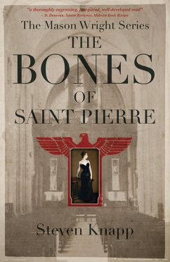 The Bones of St. Pierre - Knapp, Steven